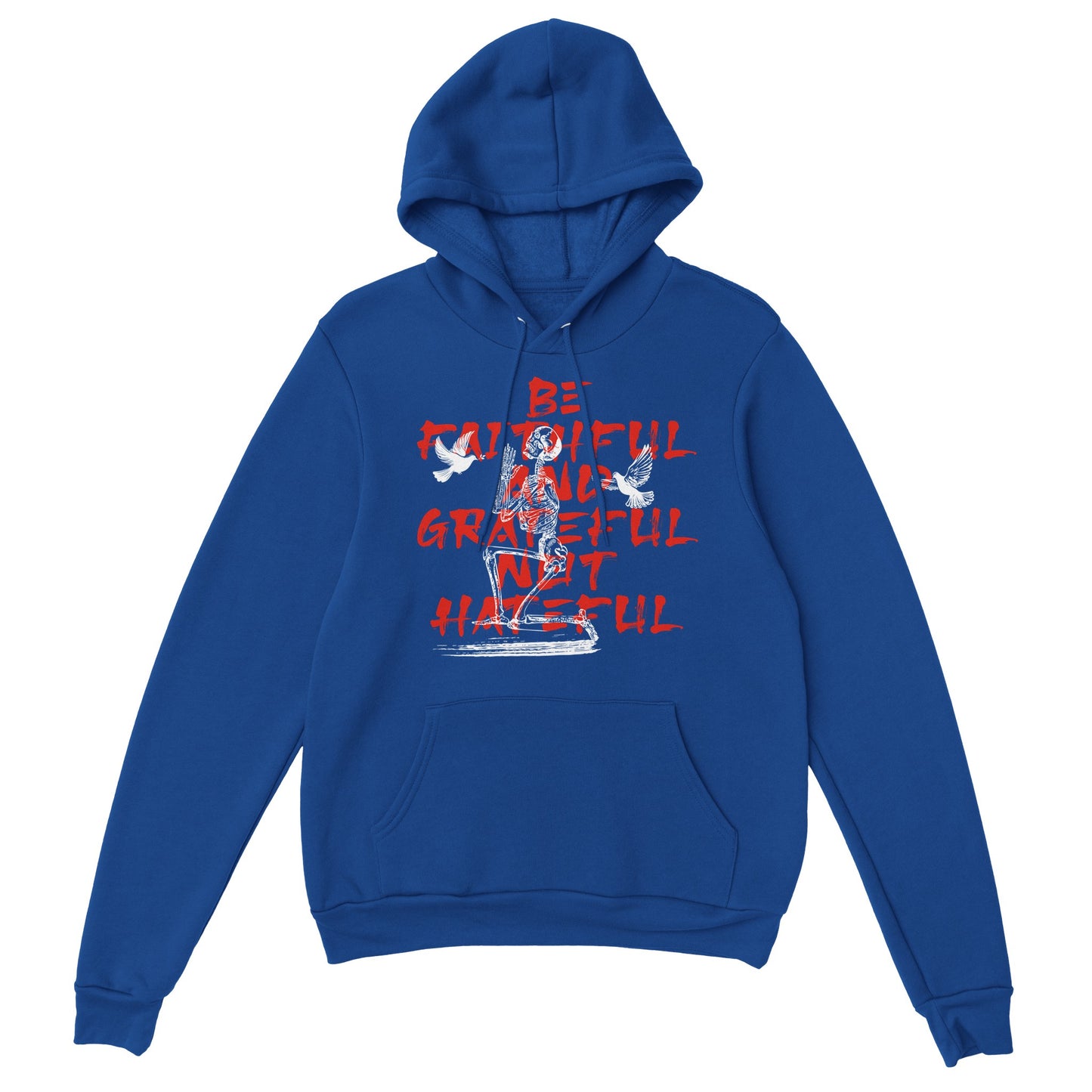 Be Faithful And Grateful Hoodie