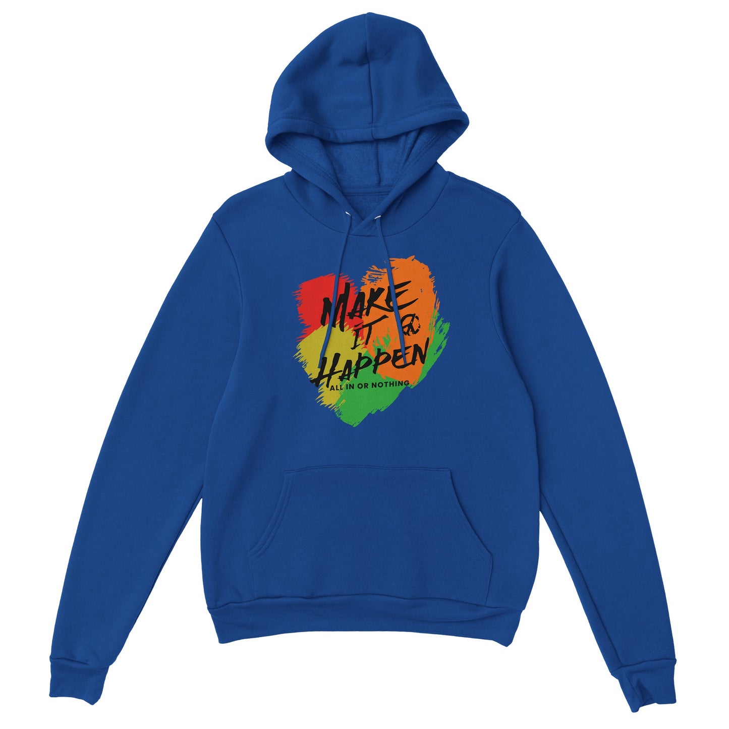 Make It Happen Hoodie