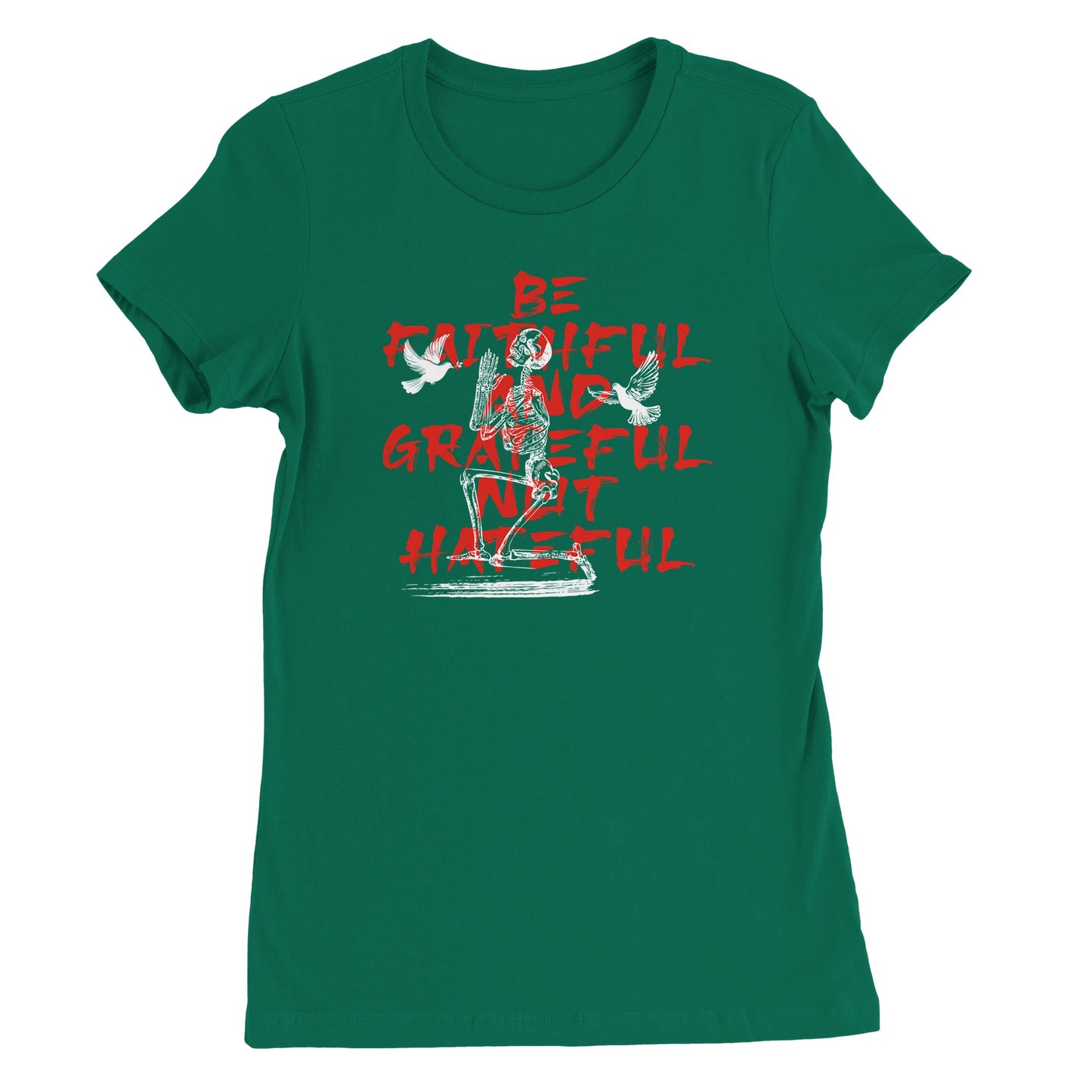 Be Faithful Women's T-shirt