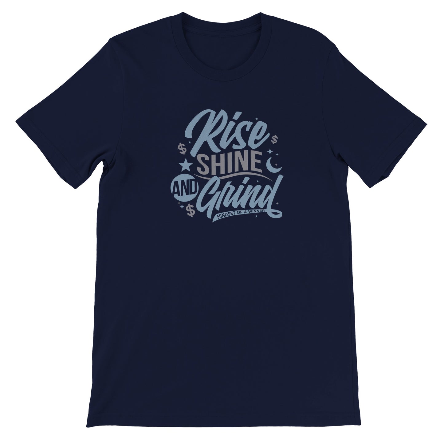 Rise, Shine And Grind Men's T-shirt