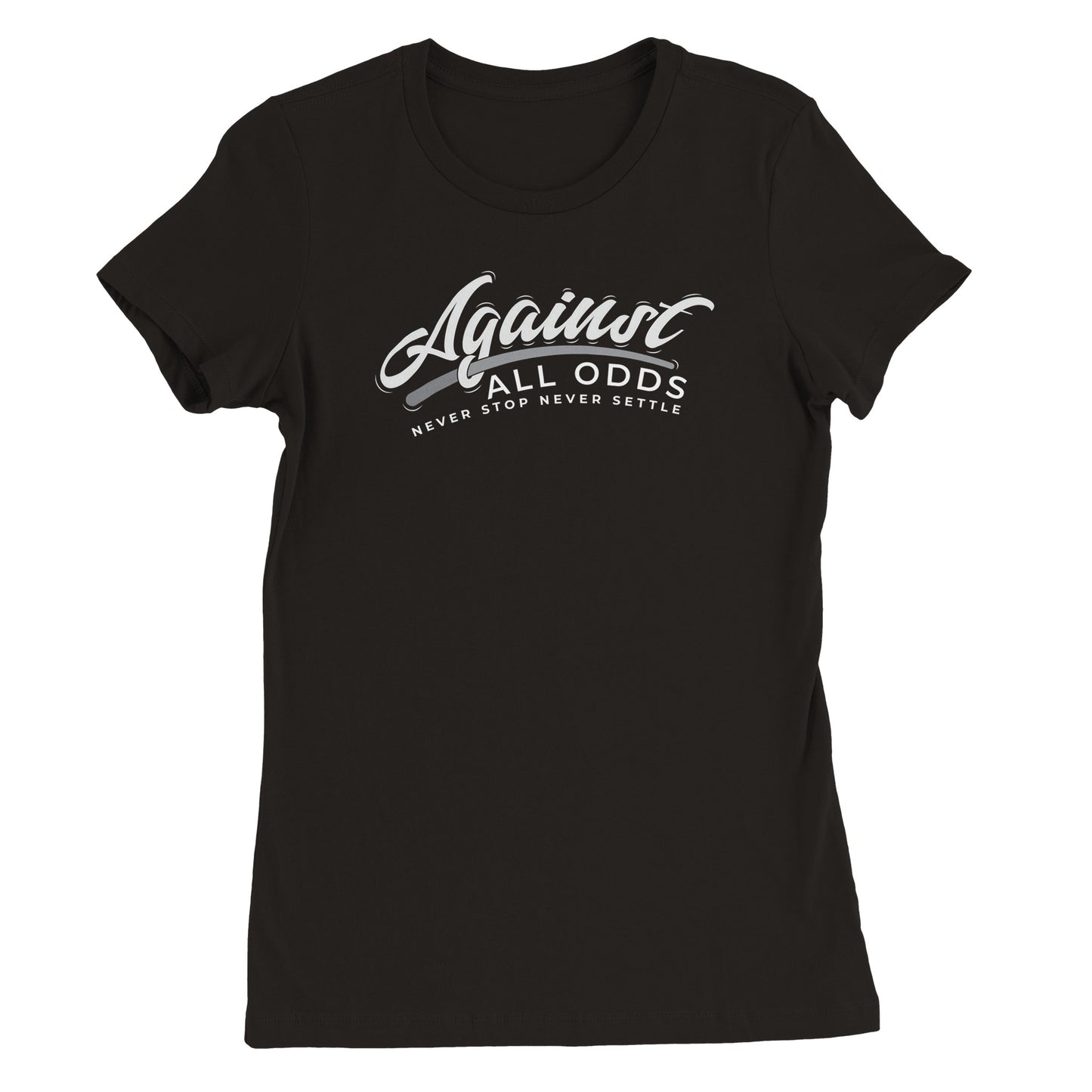 Against All Odds Women's T-Shirt