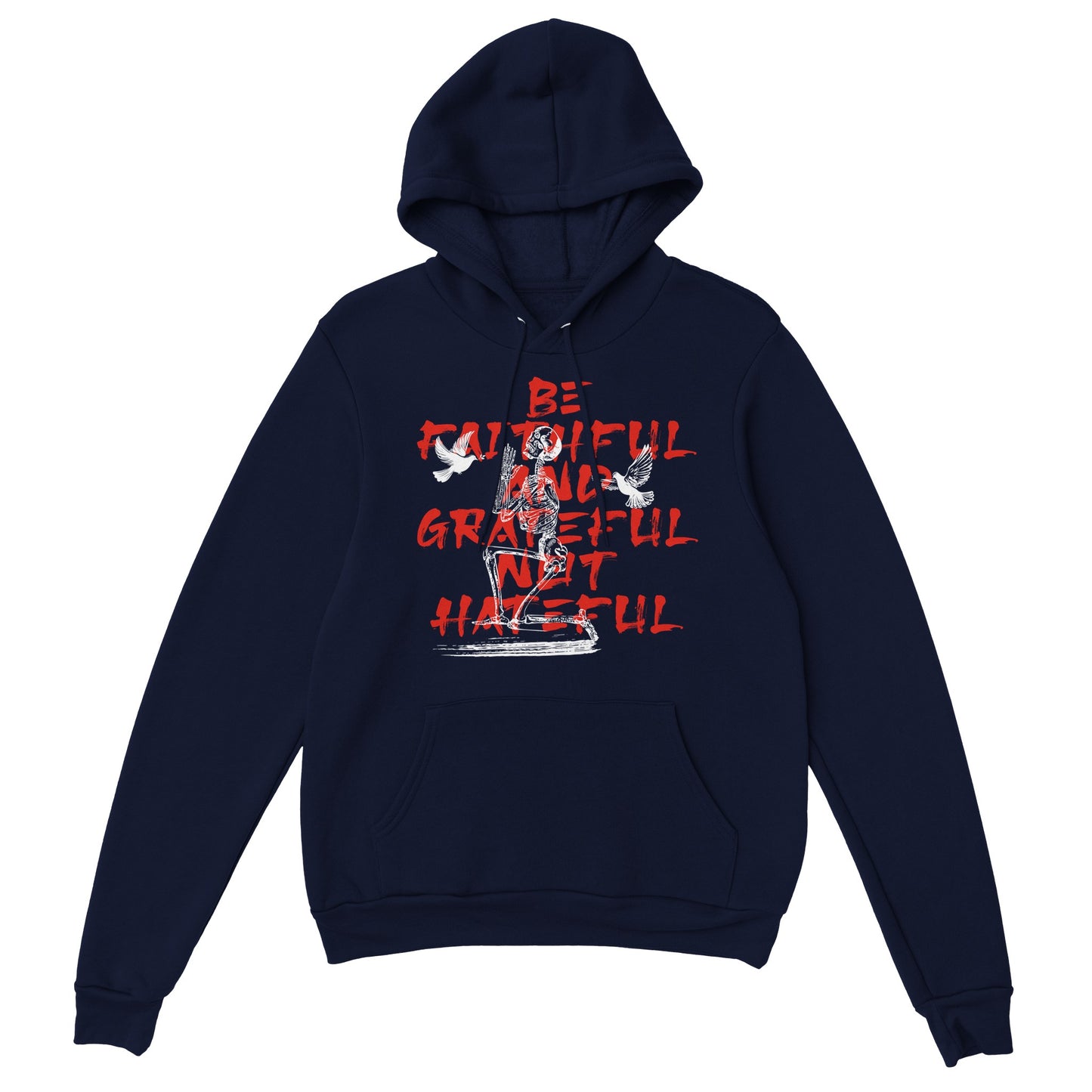 Be Faithful And Grateful Hoodie